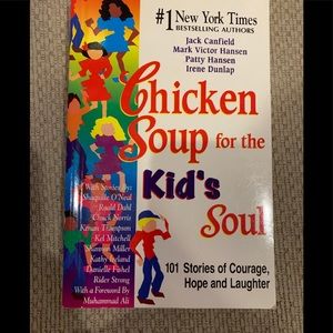 Chicken soup for the kid’s soul. Never read